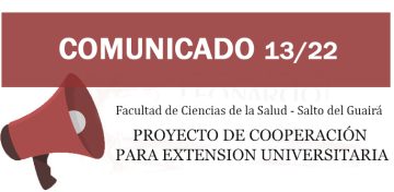 Comunicado 13/22 FACSA: Proyecto de Cooperación para Extensión Universitaria